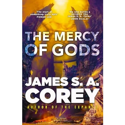 Afbeelding van The Mercy of Gods: James S.A. Corey: 1