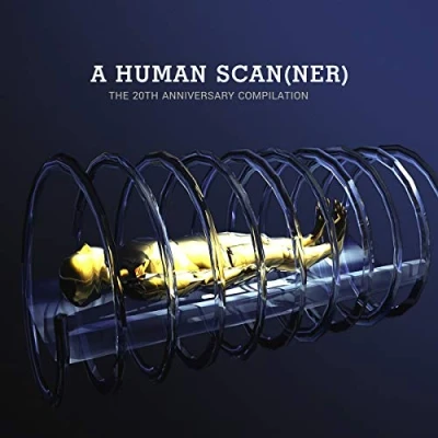 Afbeelding van Various Artists A Human Scanner 20th Anniversary Compilation (2 CD)
