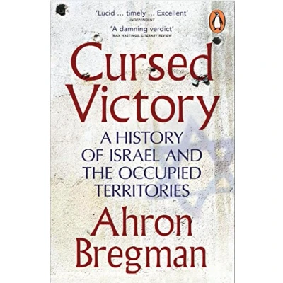 Afbeelding van Cursed Victory: A History Of Israel And The Occupied Territories