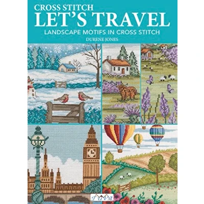 Afbeelding van Let’s Travel: Landscape Motifs in Cross Stitch