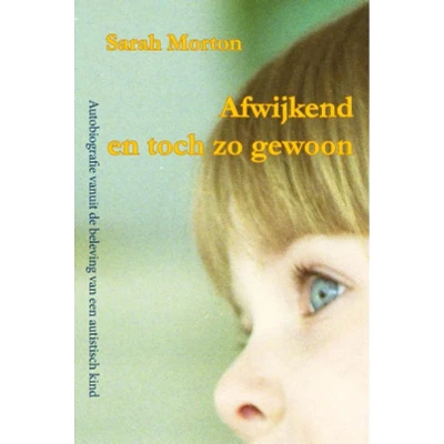 Afbeelding van Afwijkend en toch zo gewoon (Paperback)