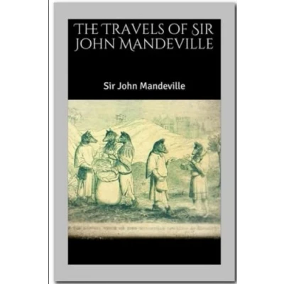 Afbeelding van The Travels Of Sir John Mandeville