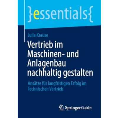 Afbeelding van essentials Vertrieb im Maschinen und Anlagenbau nachhaltig gestalten