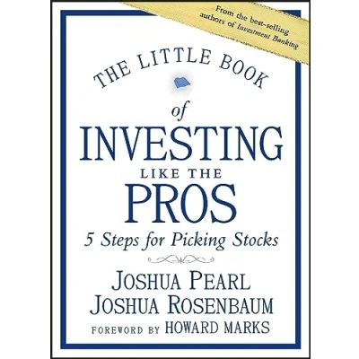 Afbeelding van the Little Book of Investing Like Pros: Five Steps for Picking Stocks