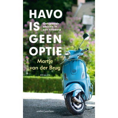 Afbeelding van Havo is geen optie (Paperback)