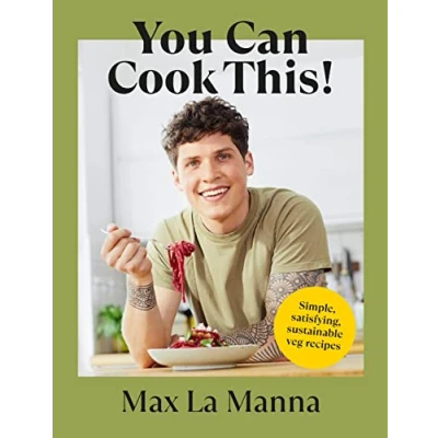 Afbeelding van You Can Cook This!: Easy vegan recipes to save time, money and waste