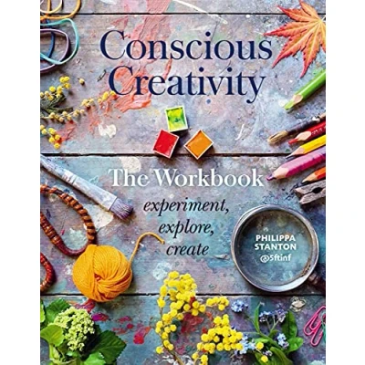Afbeelding van Conscious Creativity: The Workbook: experiment, explore, create