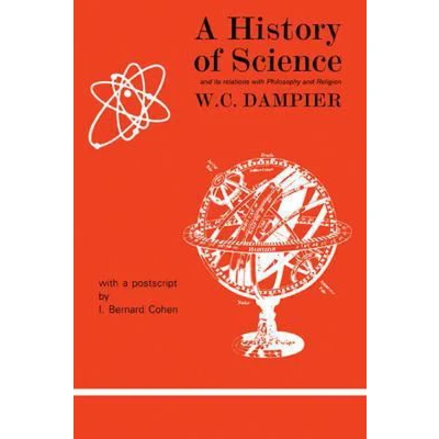 Afbeelding van A History of Science and its Relations with Philosophy Religion