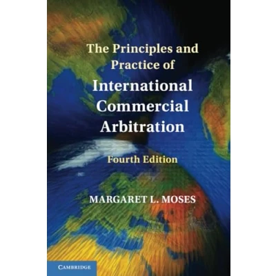 Afbeelding van The Principles and Practice of International Commercial Arbitration