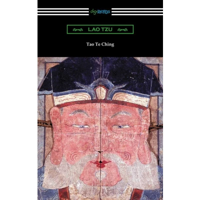 Afbeelding van Tao Te Ching (Translated with commentary by James Legge)