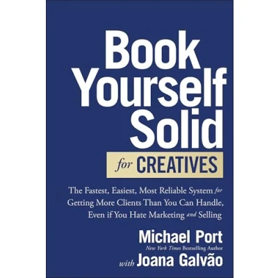 Afbeelding van Book Yourself Solid for Creatives