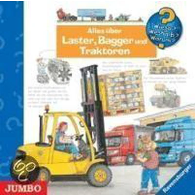 Afbeelding van Wieso? Weshalb? Warum? Alles Über Laster, Bagger Und Traktoren