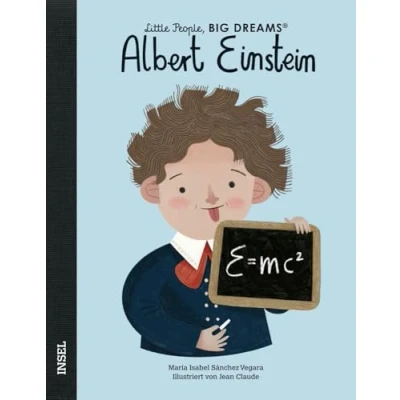 Afbeelding van Albert Einstein: Little People, Big Dreams. Deutsche Ausgabe Kinderbuch ab 4 Jahre