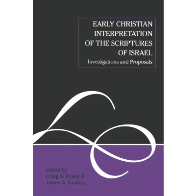 Afbeelding van Early Christian Interpretation of the Scriptures Israel
