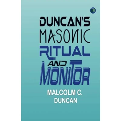 Afbeelding van Duncan’s Masonic Ritual and Monitor
