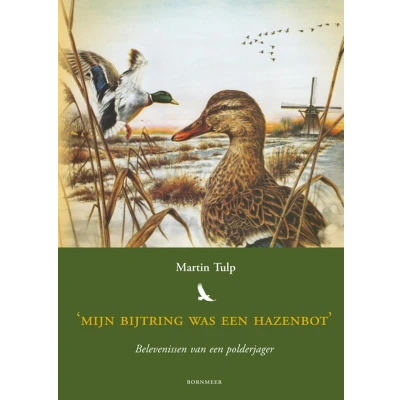 Afbeelding van Mijn bijtring was een hazenbot (Paperback)