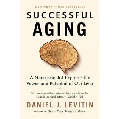 Afbeelding van Successful Aging: A Neuroscientist Explores the Power and Potential of Our Lives