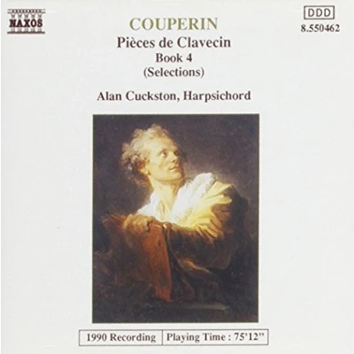 Afbeelding van Alan Cuckston Couperin: Pièces de Clavecin Book 4 (CD)