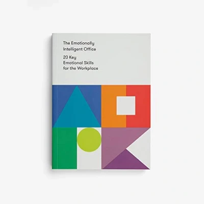 Afbeelding van the Emotionally Intelligent Office: 20 Key Emotional Skills for Workplace