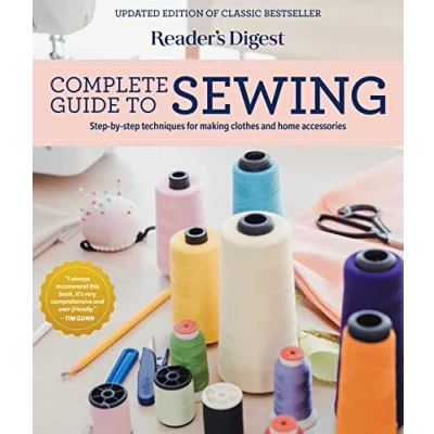 Afbeelding van Reader&#039;s Digest Complete Guide to Sewing: Step by Techniques for Making Clothes and Home Accessories