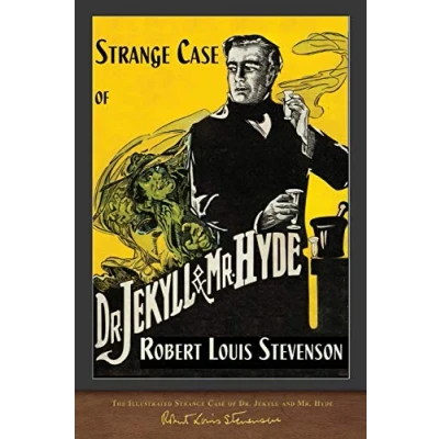 Afbeelding van The Illustrated Strange Case of Dr. Jekyll and Mr. Hyde: 100th Anniversary Edition