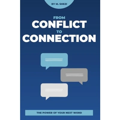 Afbeelding van From conflict to Connection: How turn connection for Homes and Families