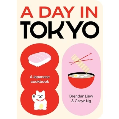 Afbeelding van A Day in Tokyo: Cook Eat Drink