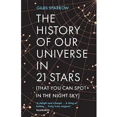 Afbeelding van the history of our universe in 21 stars (That You Can spot Night sky): See Sky)