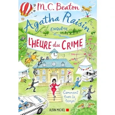 Afbeelding van Agatha Raisin enquête 35 L&#039;Heure du crime