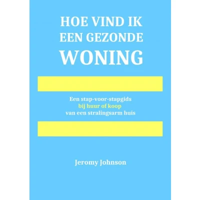 Afbeelding van Hoe vind ik een gezonde woning: stap voor stapgids bij huur of koop van stralingsarm huis