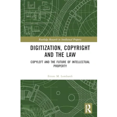 Afbeelding van Routledge Research in Intellectual Property Digitization, Copyright and the Law