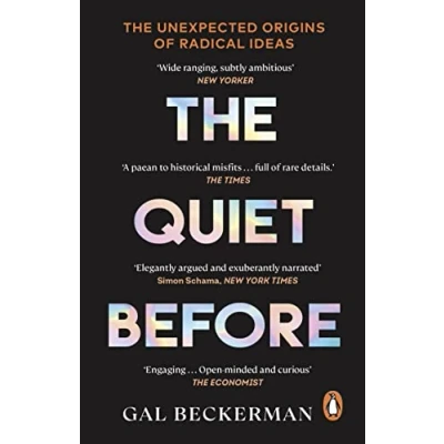 Afbeelding van the Quiet Before: On unexpected origins of radical ideas