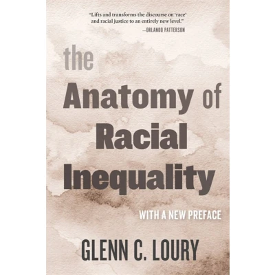 Afbeelding van The W. E. B. Du Bois Lectures Anatomy of Racial Inequality