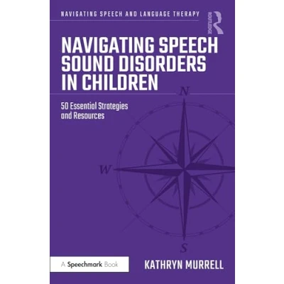 Afbeelding van Navigating Speech and Language Therapy Sound Disorders in Children