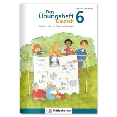 Afbeelding van Das Übungsheft Deutsch 6: Rechtschreib und Grammatiktraining