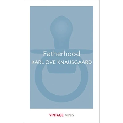 Afbeelding van Fatherhood: Vintage Minis: Knausgaard Karl Ove