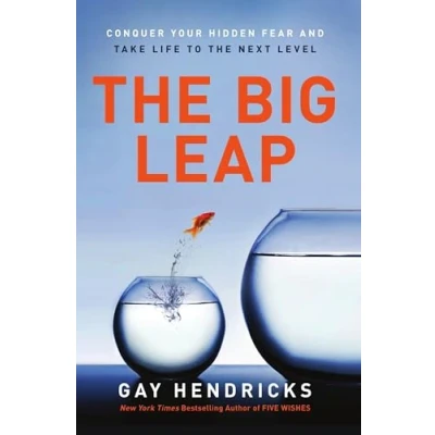 Afbeelding van Big Leap, The: Conquer Your Hidden Fear and Take Life to the Next Level