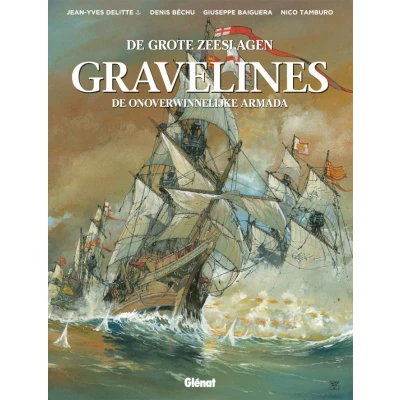 Afbeelding van Gravelines: De onoverwinnelijke Armada (Hardback)