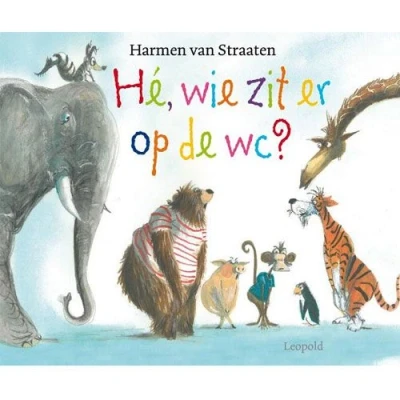 Afbeelding van Uitgeverij leopold hé, wie zit er op de wc?