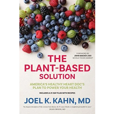 Afbeelding van The Plant Based Solution: America&#039;s Healthy Heart Doc&#039;s Plan to Power Your Health