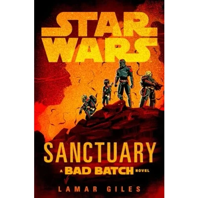 Afbeelding van Star Wars Wars: Sanctuary (A Bad Batch Novel)