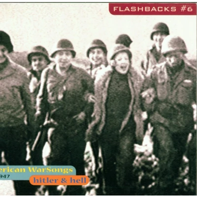 Afbeelding van Various Artists Flashbacks # 6: Hitler &amp; Hell: American Warsongs (CD)