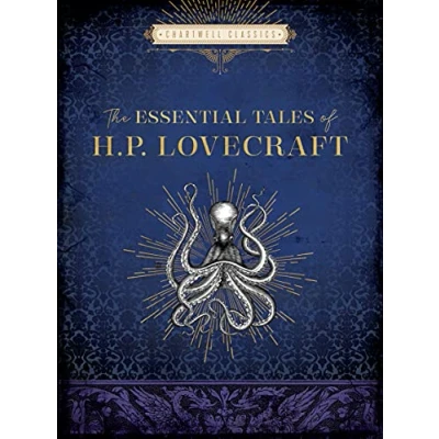 Afbeelding van Chartwell Classics: The Essential Tales of: H. P. Lovecraft