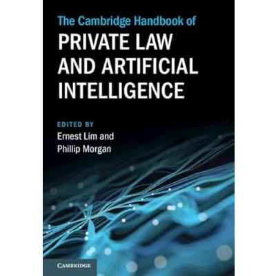 Afbeelding van The Cambridge Handbook of Private Law and Artificial Intelligence
