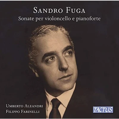 Afbeelding van Umberto Aleandri &amp; Filippo Farinelli Sonate Per Violoncello E Pianoforte (CD)