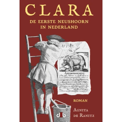 Afbeelding van Clara, de eerste neushoorn in Nederland (Paperback)