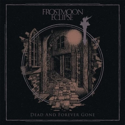 Afbeelding van Frostmoon Eclipse Dead And Forever Gone (LP)
