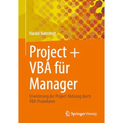 Afbeelding van Project + VBA für Manager: Erweiterung der Nutzung durch Prozeduren