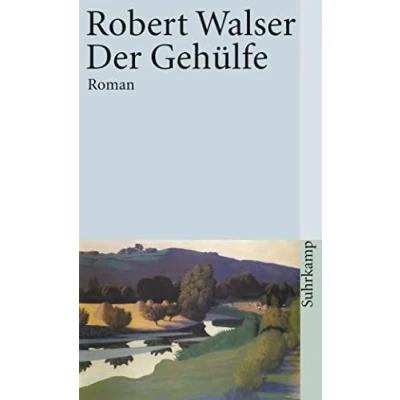 Afbeelding van Der Gehülfe / Sämtliche Werke in 20 Bänden