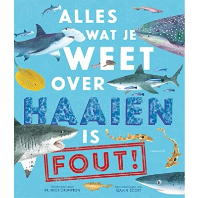 Afbeelding van Uitgeverij lemniscaat alles wat je weet over haaien is fout!